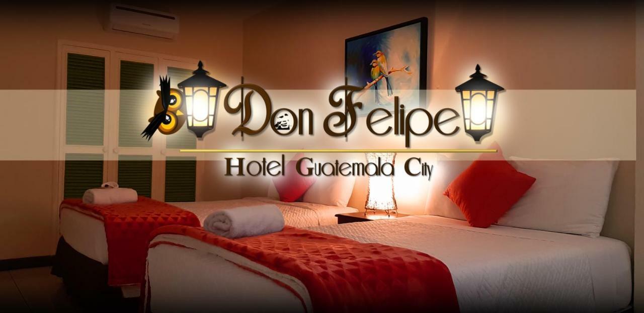 Hotel Don Felipe Guatemala City Eksteriør bilde
